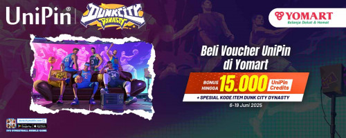 Beli Voucher UniPin di Yomart Cashback hingga 15.000 UniPin Credits & Kode Item Dunk City Dynasty